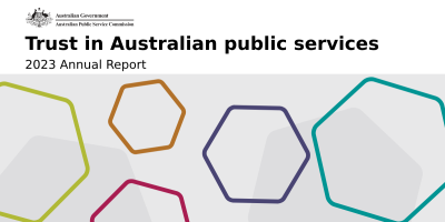 Australian Government crest, Australian Public Service Commission, Trust in Australian public Services 2023 Annual Report front page