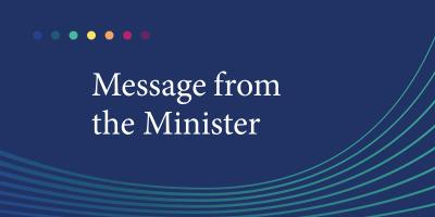 Message from the Minister